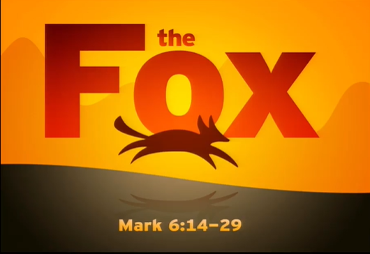 Herod, the Fox