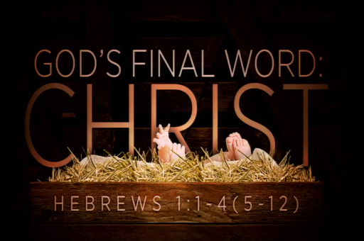 God''s Final Word - Christ