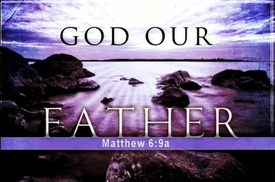 God Our Father - Matt 6:9