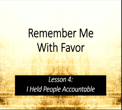 I Held People Accountable: Lesson 4