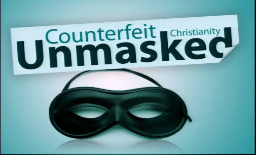 Counterfeit Christianity Unmasked