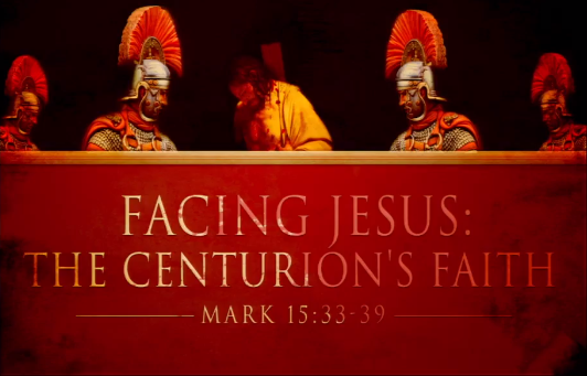 Facing Jesus- The Centurions Faith