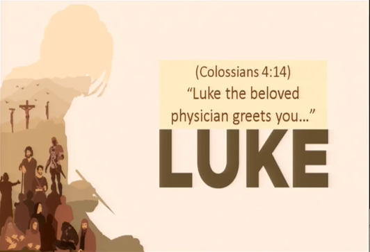 Luke the Beloved Physician
