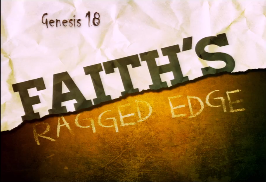 Faiths Ragged Edge- Pt. 2