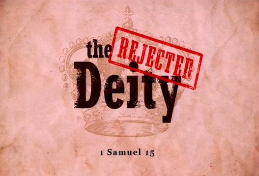 The Rejected Deity