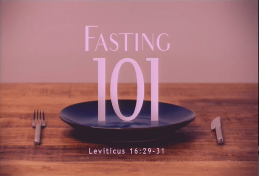 Fasting 101 - Part 2