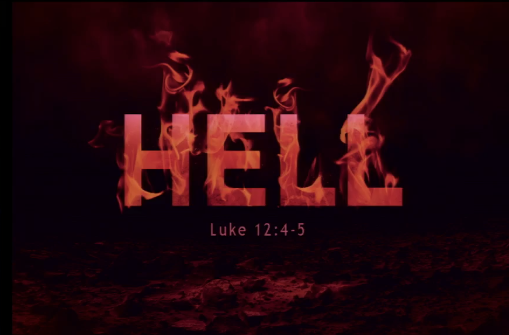 Hell (Luke 12:4-5)